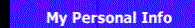 my personal info